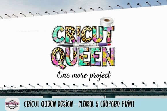 Cricut Queen Design: Unleash Your Inner Crafting Royalty